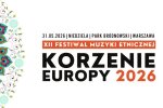 Фестиваль етнічної музики Korzenie Europy у Варшаві